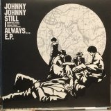 画像: Johnny Johnny / Still I Always... 