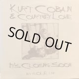 画像: Kurt Cobain & Courtney Love / It's Closing Soon