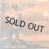 画像: The Mock Turtles / Wicker Man