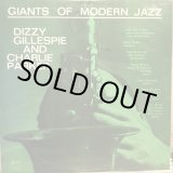 画像: Dizzy Gillespie And Charlie Parker / Giants Of Modern Jazz