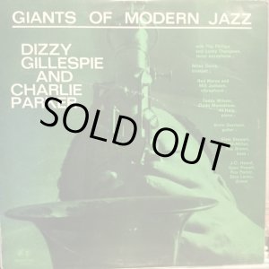 画像: Dizzy Gillespie And Charlie Parker / Giants Of Modern Jazz