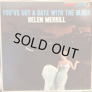 画像: Helen Merrill / You've Got A Date With The Blues