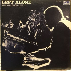 画像: Mal Waldron / Left Alone - Mal Waldron Live 1