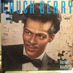 画像: Chuck Berry / Missing Berries, Rarities, Volume 3