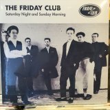 画像: The Friday Club / Saturday Night And Sunday Morning