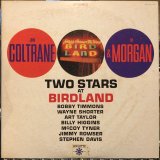 画像: John Coltrane & Lee Morgan / Two Stars At Birdland