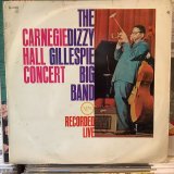 画像: The Dizzy Gillespie Big Band / Carnegie Hall Concert