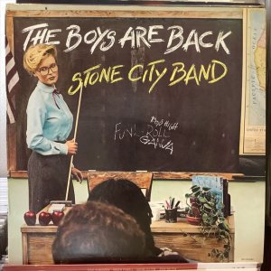 画像: Stone City Band / The Boys Are Back