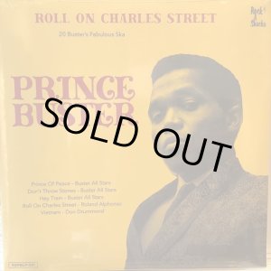 画像: Prince Buster / Roll On Charles Street - 20 Buster's Fabulous Ska