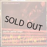 画像: Charlie Parker / Charlie Parker Plays Cole Porter