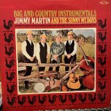 画像: Jimmy Martin And The Sunny Mt. Boys / Big And Country Instrumentals