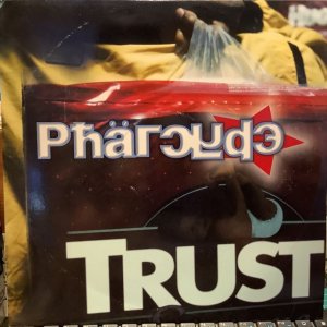 画像: Pharcyde / Trust