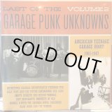 画像: VA / Last Of The Garage Punk Unknowns Volume 2