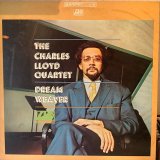 画像: The Charles Lloyd Quartet / Dream Weaver