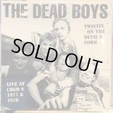 画像: The Dead Boys  / Twistin' On The Devil's Fork