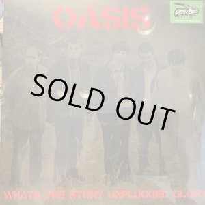 画像: Oasis / What's The Story Unplugged Glory