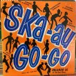 画像1: VA / Ska-Au-Go-Go (1)