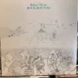 画像: Robert Wyatt / Rock Bottom