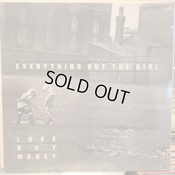 画像1: Everything But The Girl / Love Not Money (1)