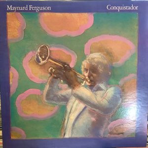 画像: Maynard Ferguson / Conquistador