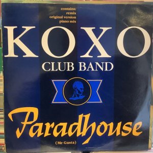 画像: Koxo' Club Band / Paradhouse (Me Gusta)