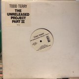 画像: Todd Terry / The Unreleased Project Part II 