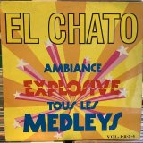 画像: El Chato / Tous Les Medleys