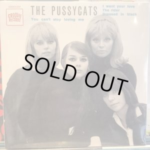 画像: The Pussycats / You Can't Stop Loving Me