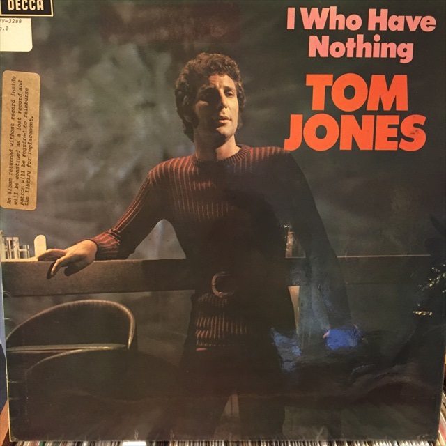 画像1: Tom Jones / I Who Have Nothing (1)