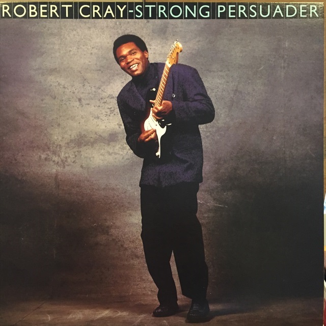 画像1: Robert Cray / Strong Persuader (1)