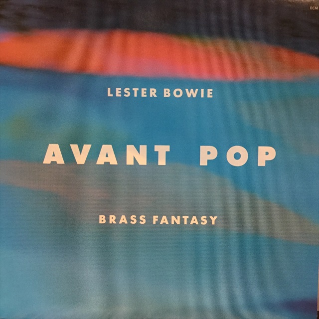 画像1: Lester Bowie Brass Fantasy / Avant Pop (1)