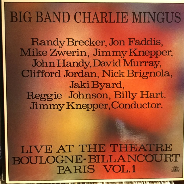 画像1: Big Band Charlie Mingus / Live At The Theatre Boulogne-Billancourt Paris Vol. 1  (1)