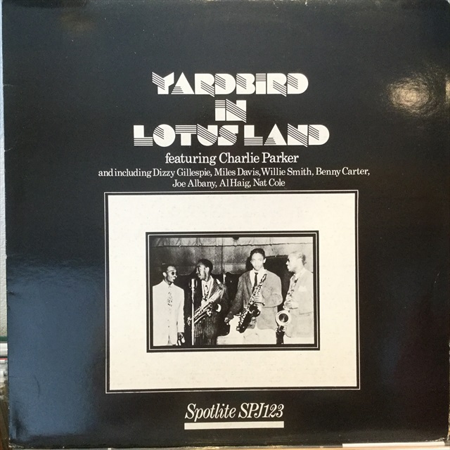 画像1: Charlie Parker / Yardbird In Lotus Land (1)