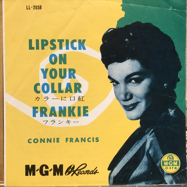 Connie Francis / Lipstick On Your Collar - Sweet Nuthin' Records