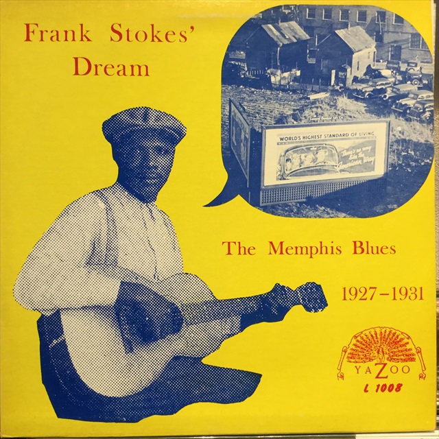 画像1: VA / Frank Stokes' Dream : The Memphis Blues 1927-1931 (1)