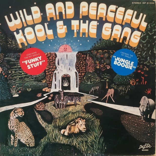 LP】Kool \u0026 The Gang – Wild And Peaceful - 洋楽