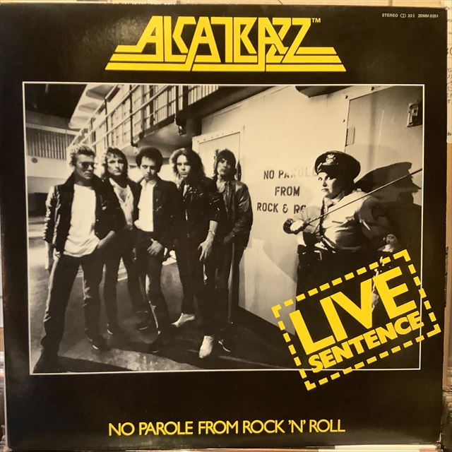 Alcatrazz / Live Sentence (No Parole From Rock 'n' Roll) - Sweet Nuthin'  Records