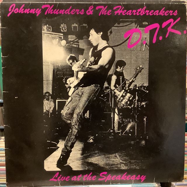 画像1: Johnny Thunders & The Heartbreakers / D.T.K. (Live At The Speakeasy) (1)